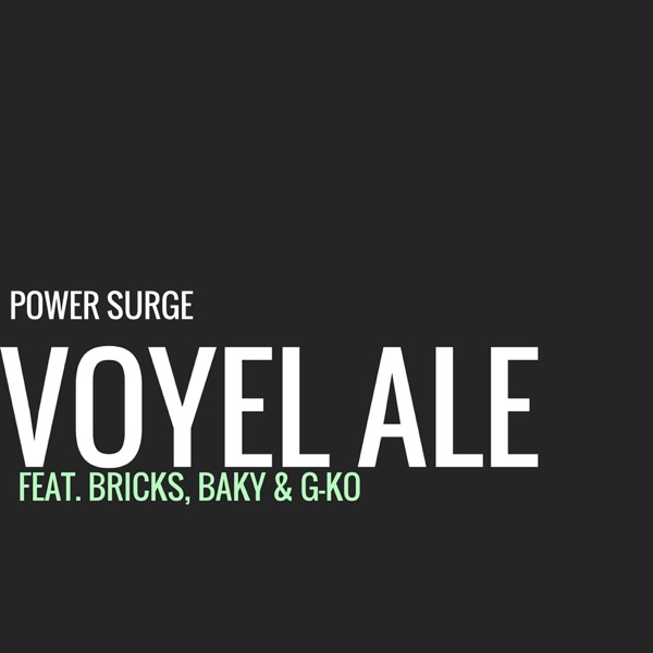 Voyel Ale (feat. Bricks, Baky & G-Ko) - Single album cover