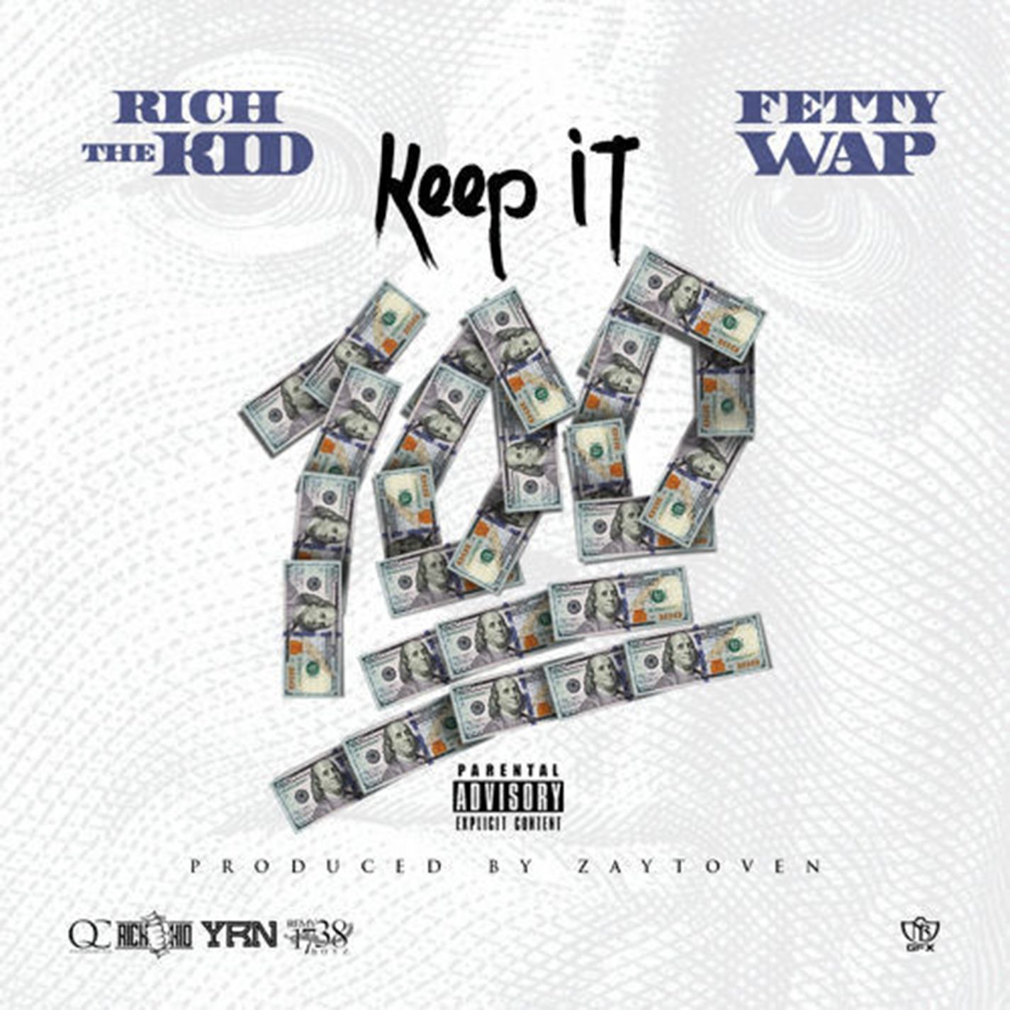 Keep It 100 (feat. Fetty Wap) - Single album cover