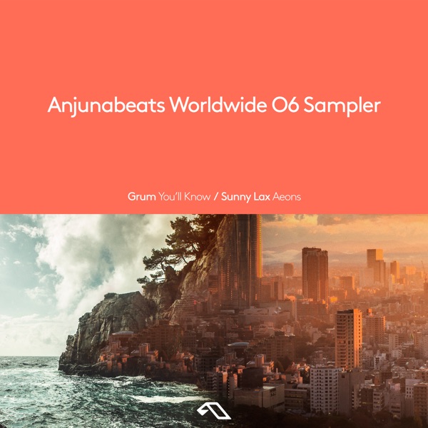 Anjunabeats Worldwide 06 Sampler - Single album cover