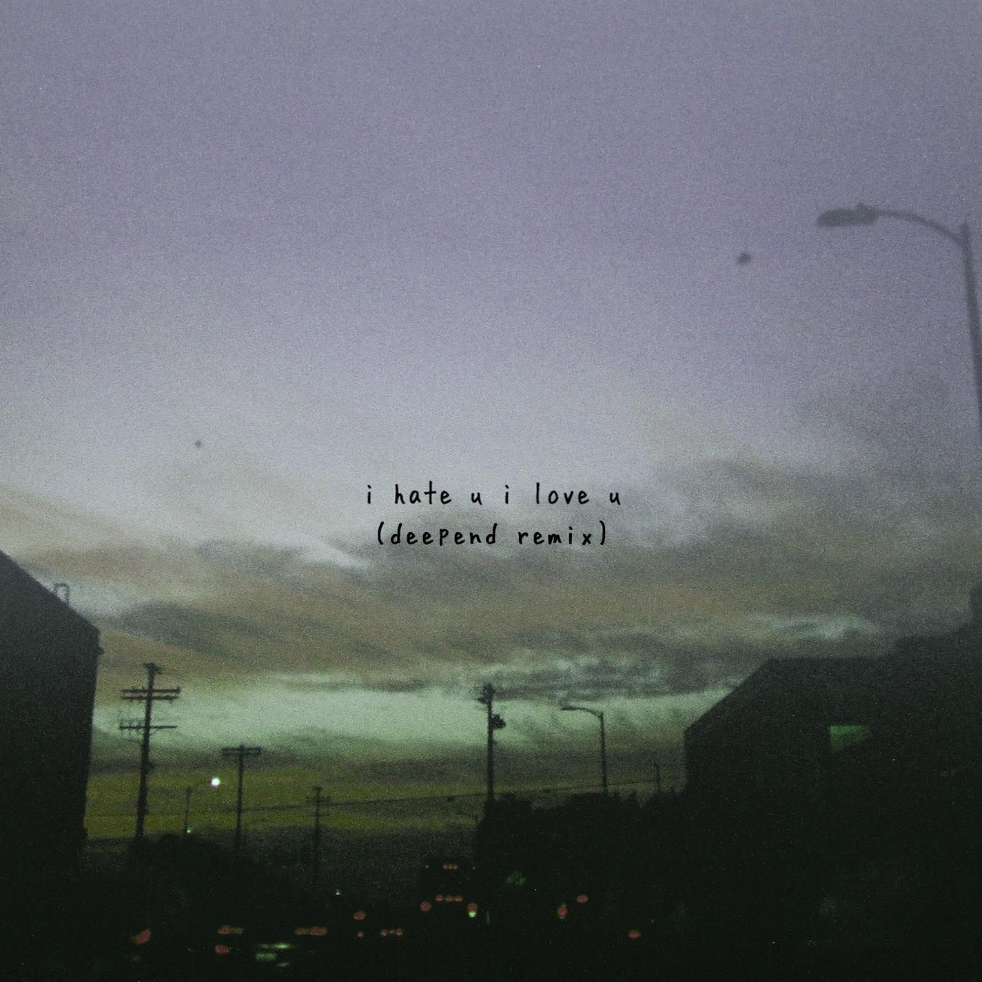 i hate u, i love u (feat. Olivia O'Brien) [Deepend Remix] - Single album cover