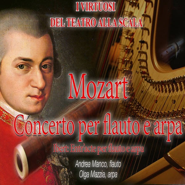 Mozart: Concerto per flauto e arpa, K. 299 - Ibert: Entr'acte per flauto e arpa (Live Recording) - E album cover
