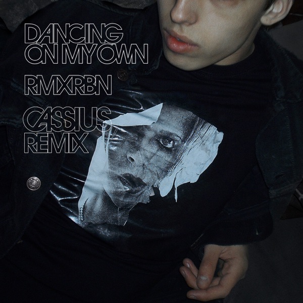 Dancing on My Own (Cassius Remix) - Single album cover