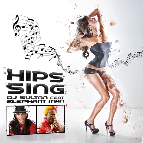 Hips Sing (feat. Elephant Man) - Single album cover