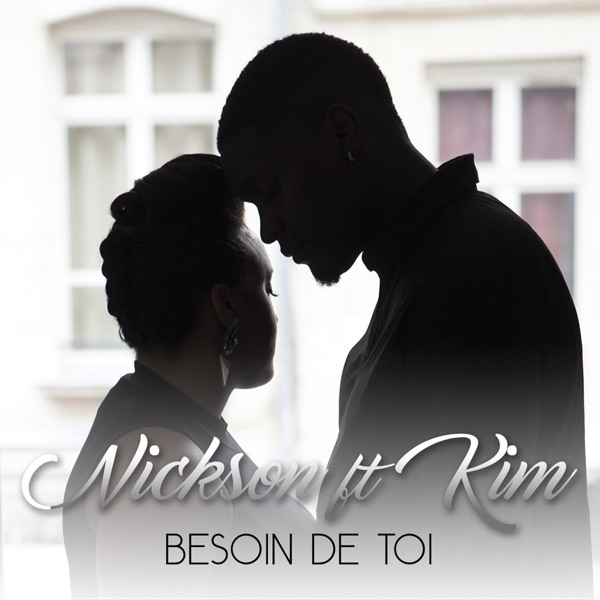 Besoin de toi (feat. Kim) - Single album cover