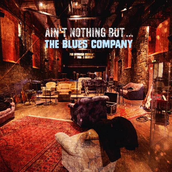 Ain't Nothin' but the Blues Company album cover