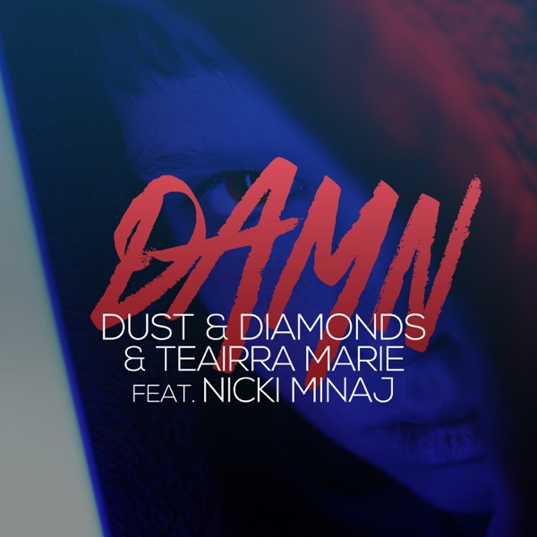 Damn (feat. Nicki Minaj) - Single album cover