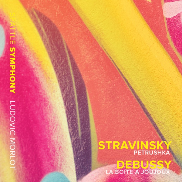 Stravinsky: Petrushka - Debussy: La boîte à joujoux, L. 128 album cover