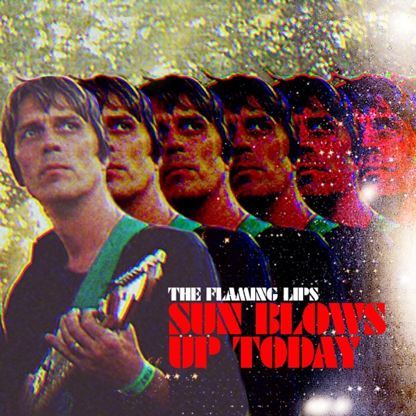 Sun Blows up Today - Single album cover