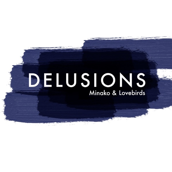 Delusions - EP album cover