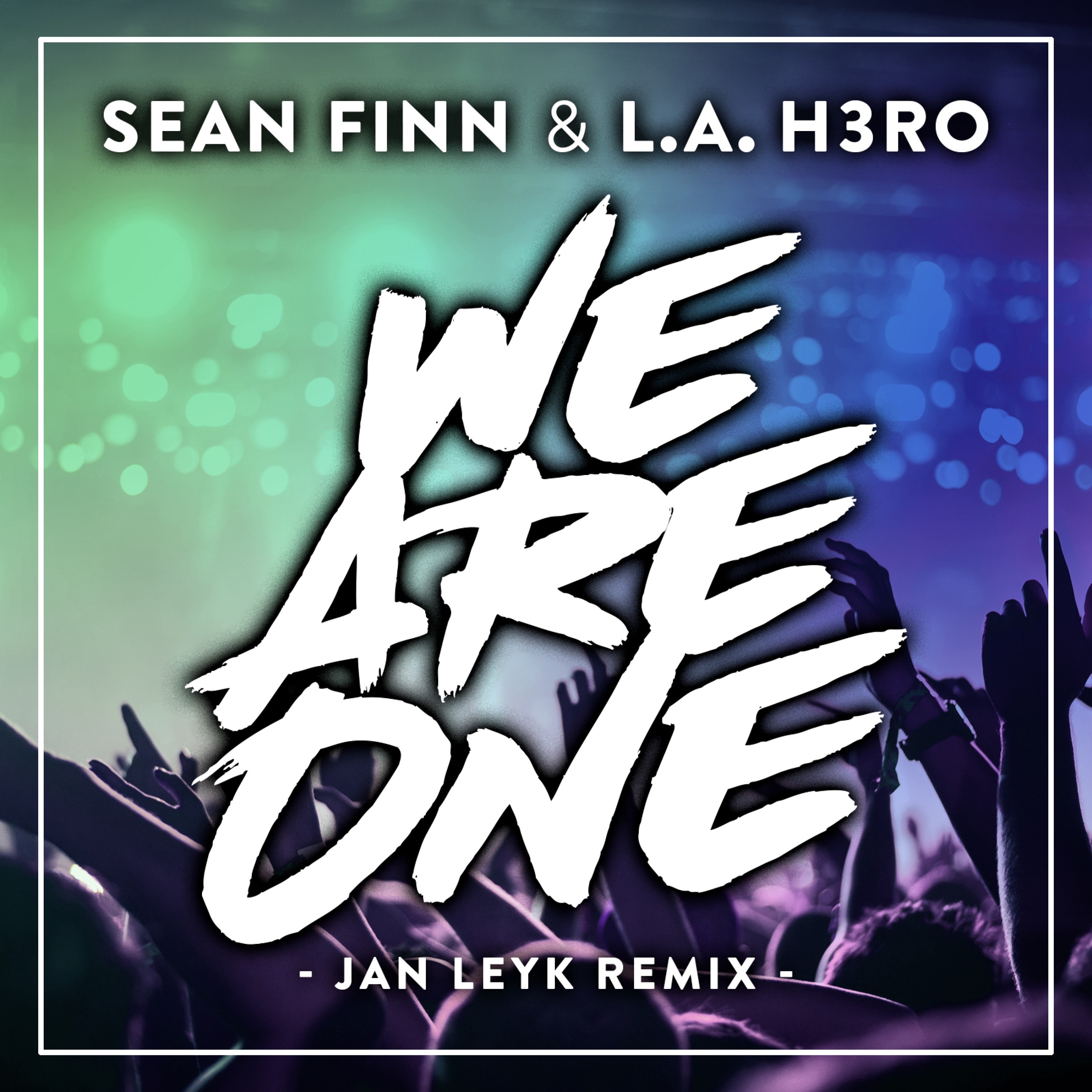 We Are One (Jan Leyk Remix) [Remixes] - Single album cover