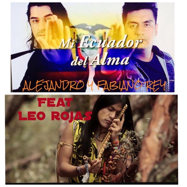 Mi Ecuador Del Alma (feat. Leo Rojas) - Single album cover