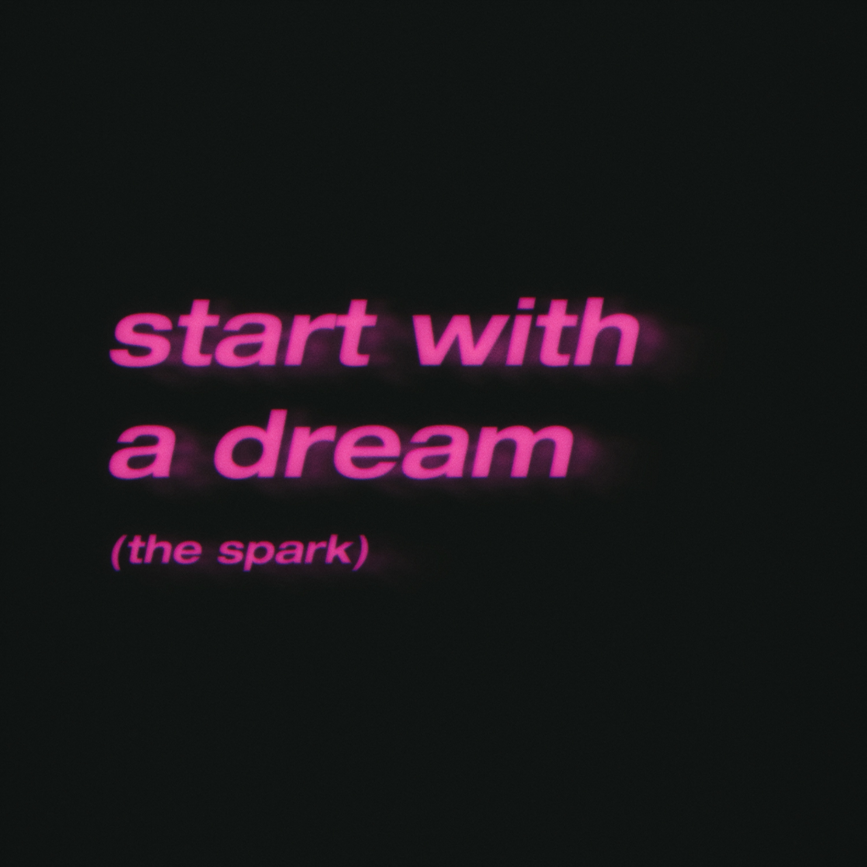 start with a dream (the spark) - Single album cover