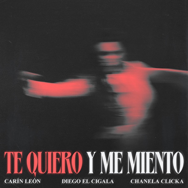 Te Quiero y Me Miento - Single album cover