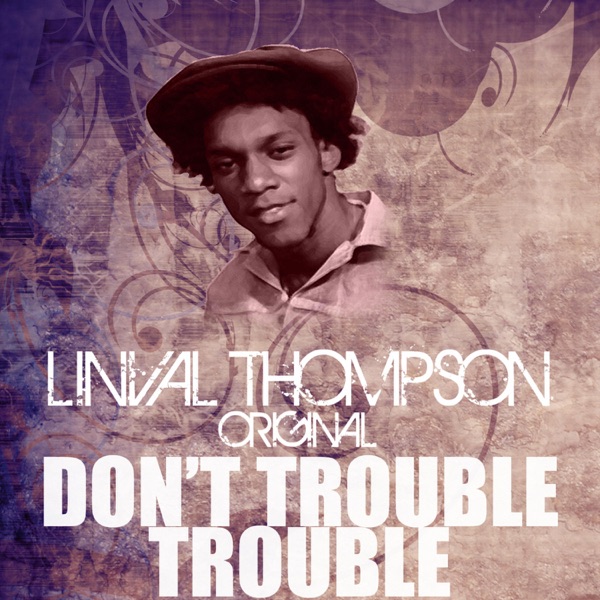 Don't Trouble Trouble - Single album cover