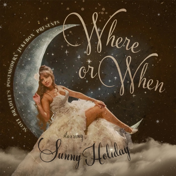Where Or When (feat. Sunny Holiday) - Single album cover