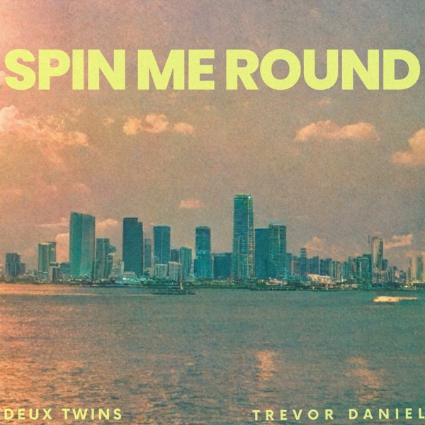 Spin Me Round - Single album cover