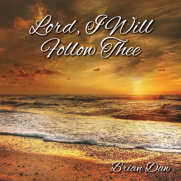 Lord I Would Follow Thee - Single album cover