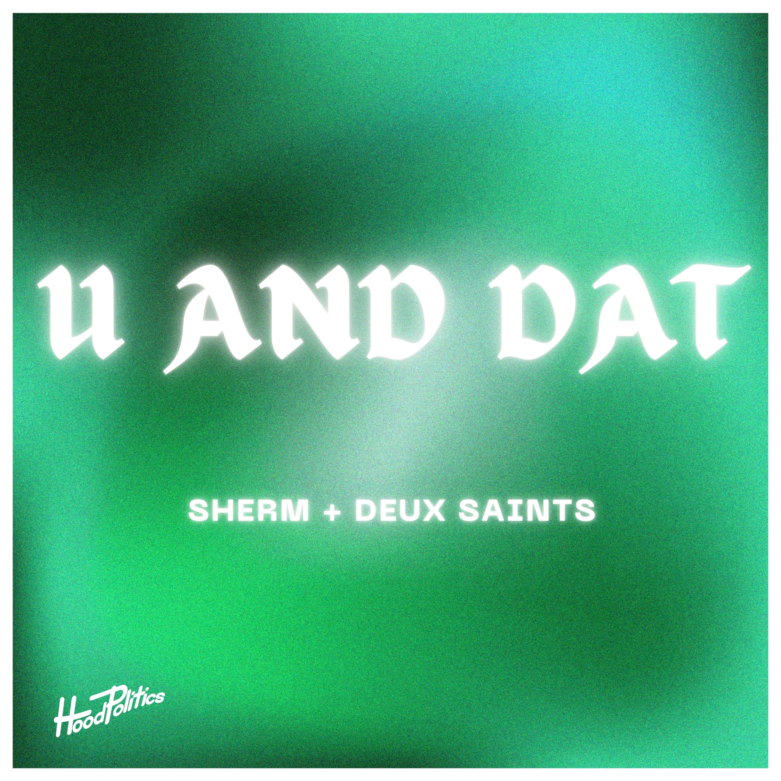 U and Dat - Single album cover