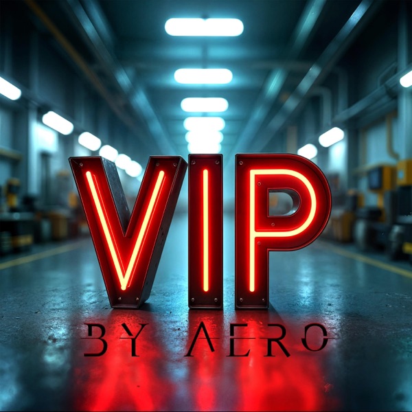VIP by Aero album cover