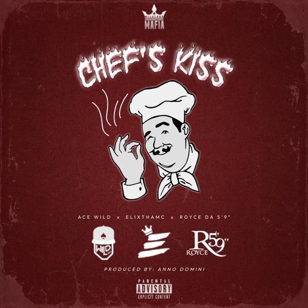 Chef's Kiss (feat. Royce Da 5'9") - Single album cover