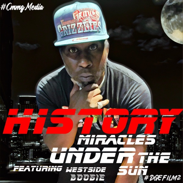 MIRACLES UNDER THE SUN (feat. westside boogie) - Single album cover