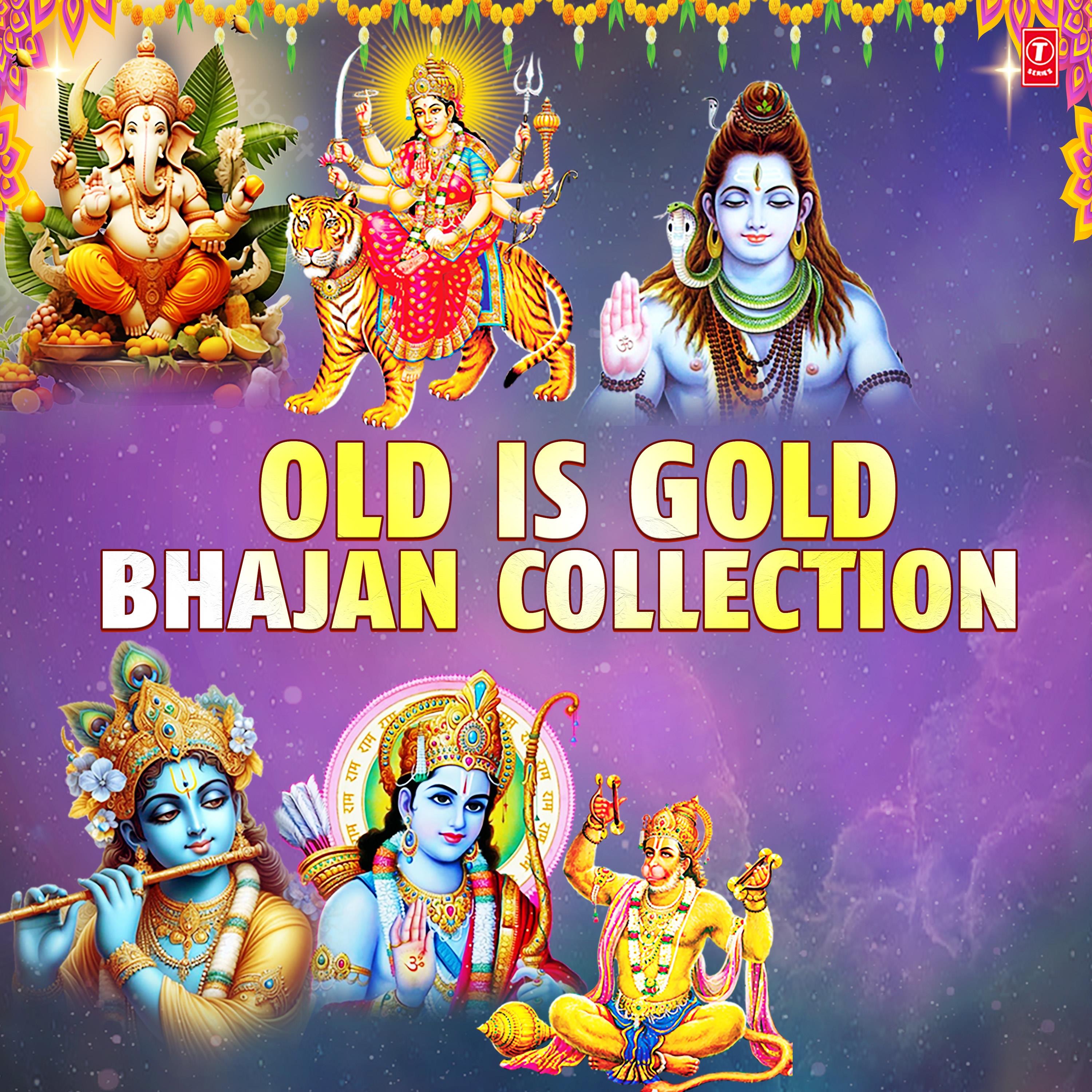 Old Is Gold - Bhajan Collection album cover
