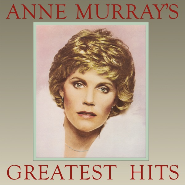 Anne Murray's Greatest Hits (2025 Remaster) album cover