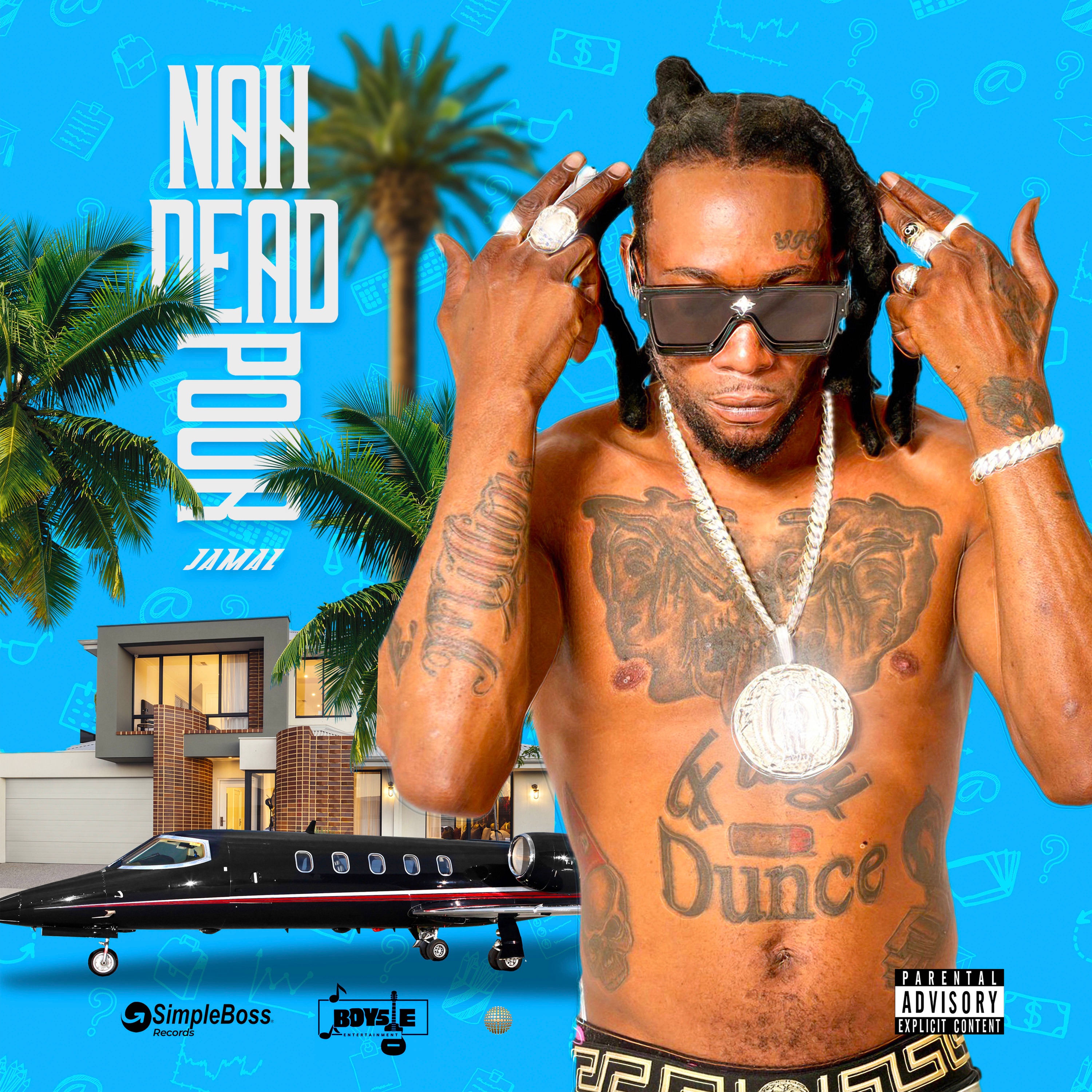 Nah Dead Poor - Single album cover