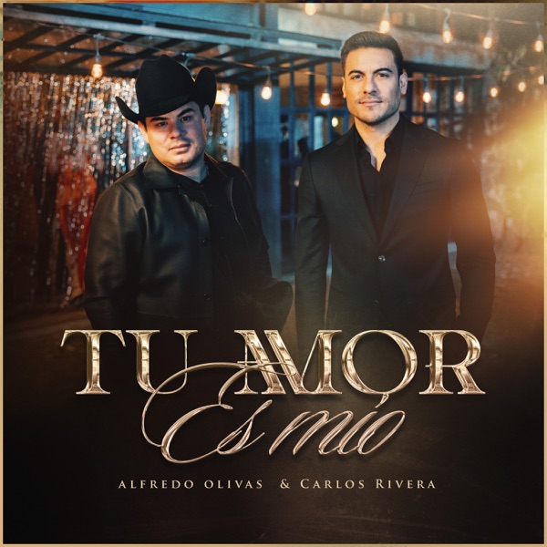 Tu Amor Es Mío - Single album cover
