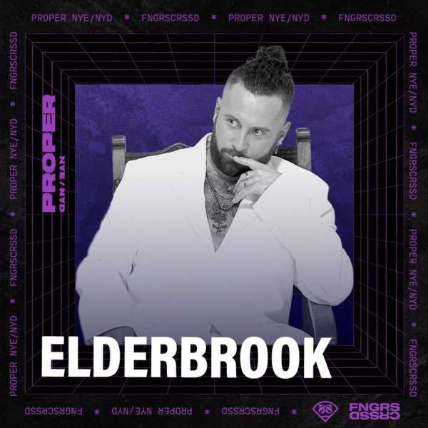 Elderbrook at Proper NYE 24/25: Park Stage (DJ Mix) album cover