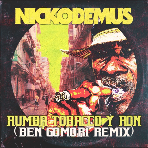 Rumba Tobacco y Ron (Ben Gomori Remix) - Single album cover