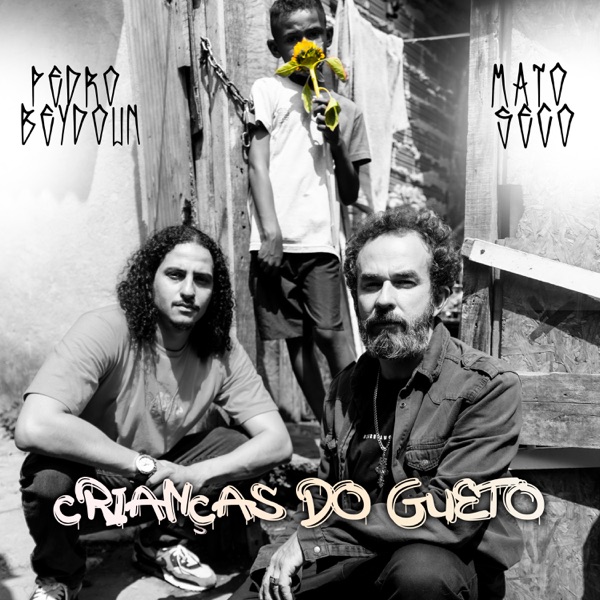 Crianças do Gueto - Single album cover