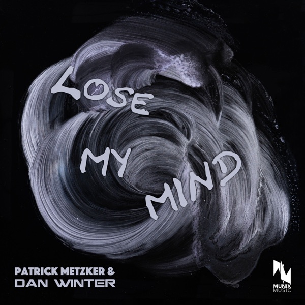 Lose My Mind - Single album cover