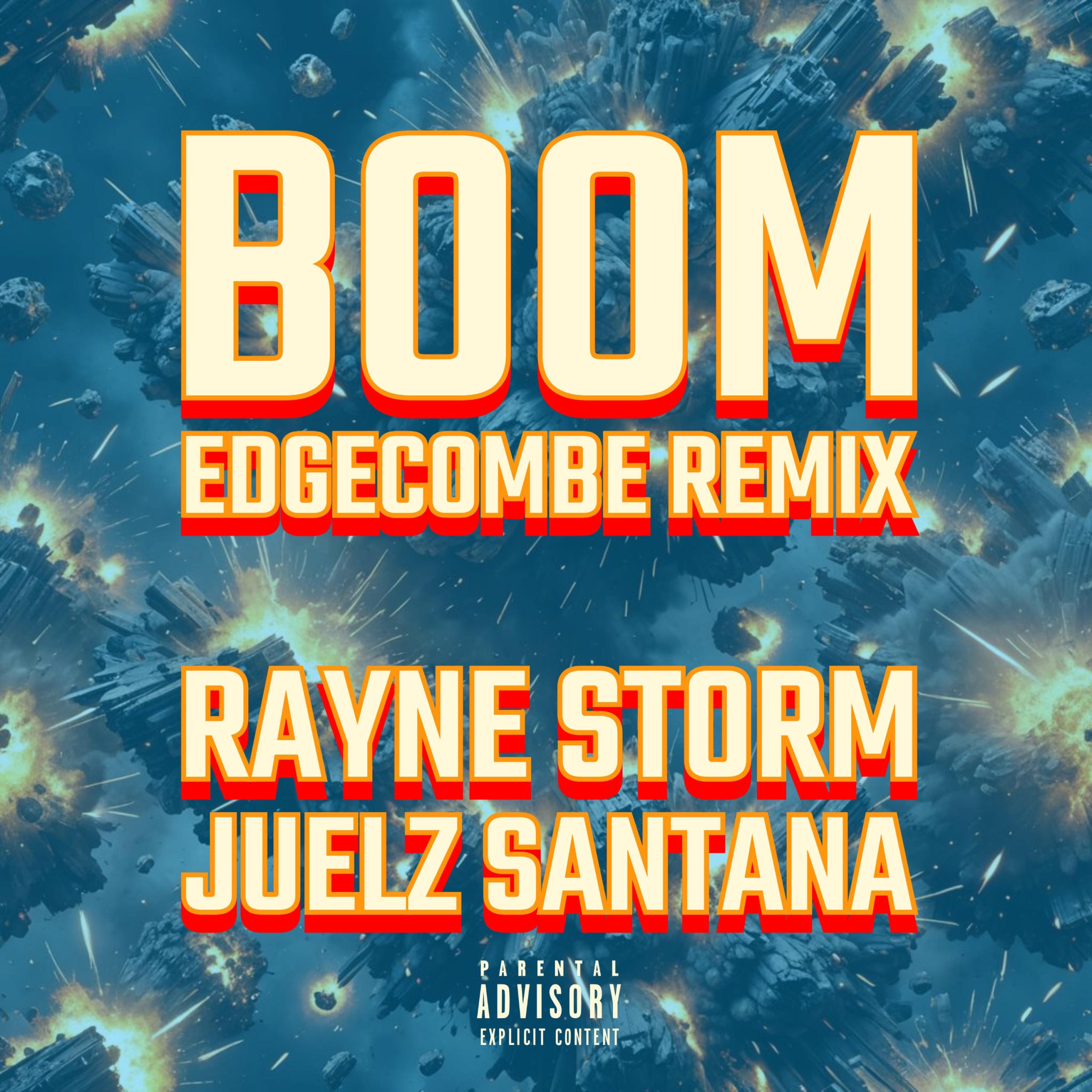 Boom (Edgecombe Remix) [feat. Juelz Santana] - Single album cover