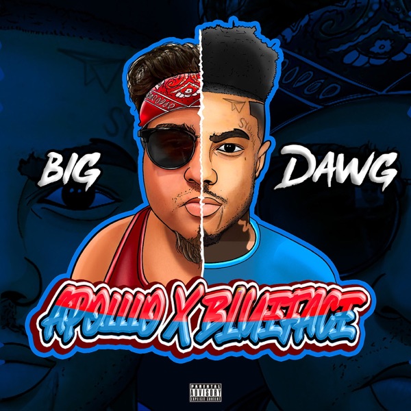Big Dawg (feat. Blueface) - Single album cover