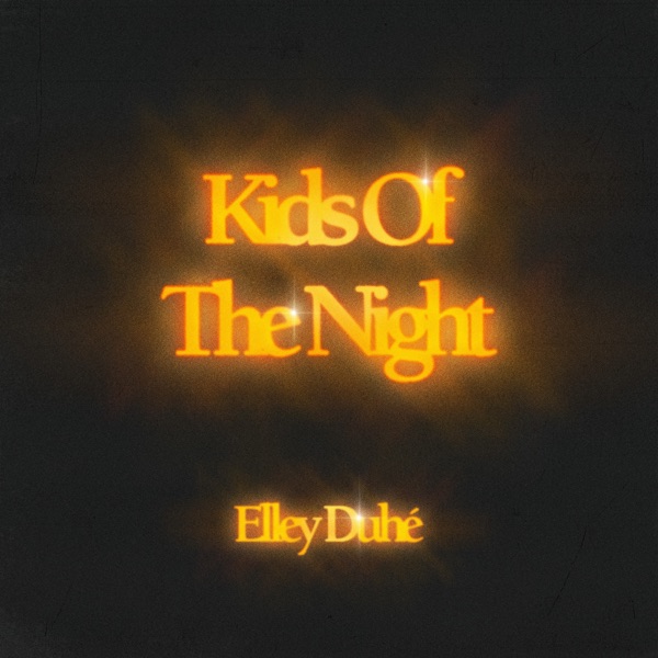 Kids Of The Night - Single album cover