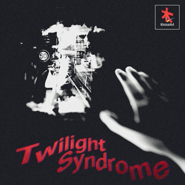 Twilight Syndrome - Single album cover