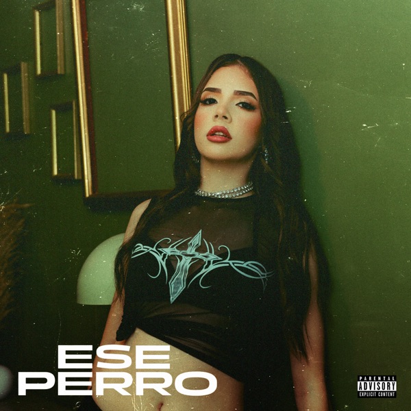 ESE PERRO - Single album cover