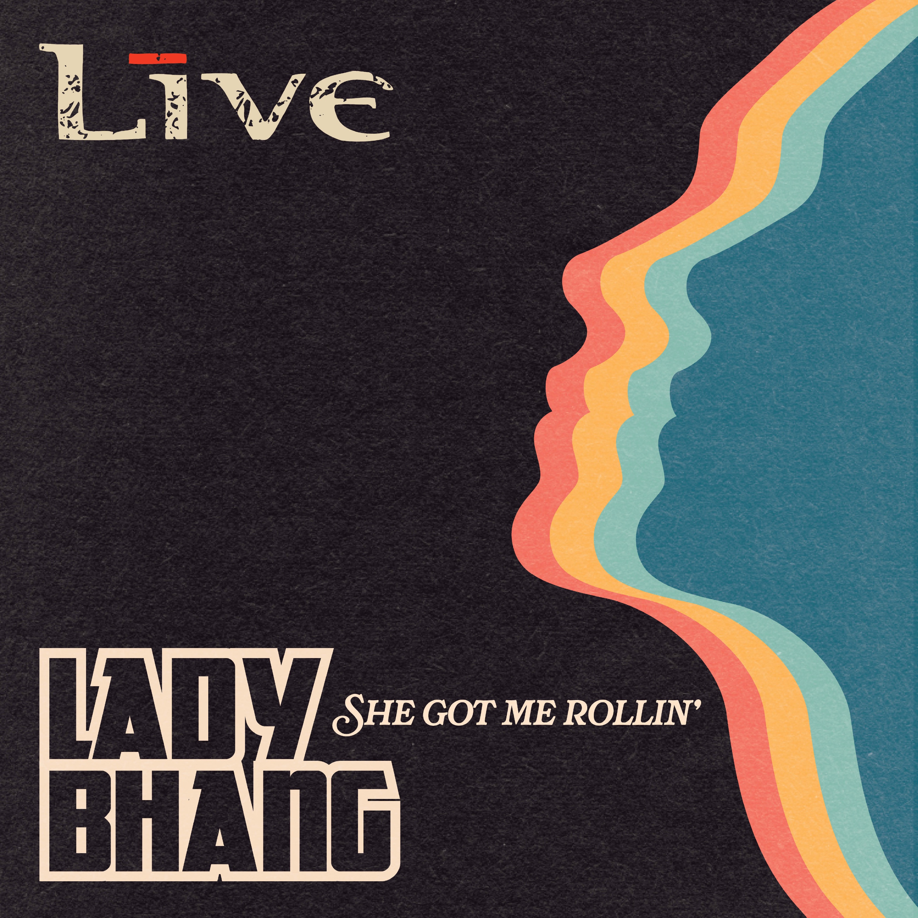 Lady Bhang (She Got Me Rollin') [feat. Dean DeLeo] - Single album cover