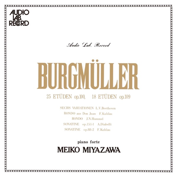 Burgmüller: 25 Etüden, Op. 100, 18 Etüden, Op. 109 album cover