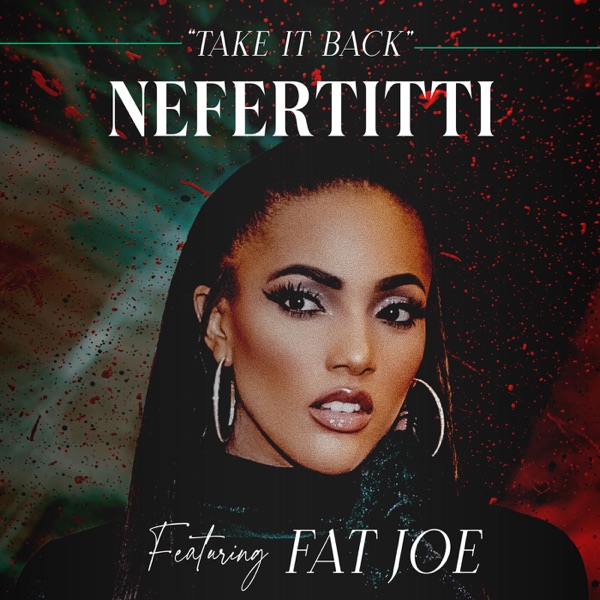 Take It Back (feat. Fat Joe) - Single album cover