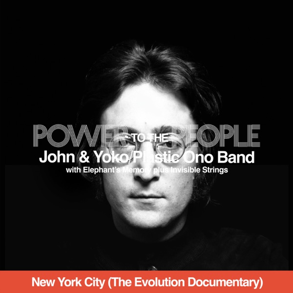 Power To The People (New York City - The Evolution Documentary) album cover