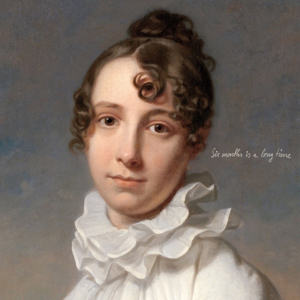 Six Months Is a Long Time album cover