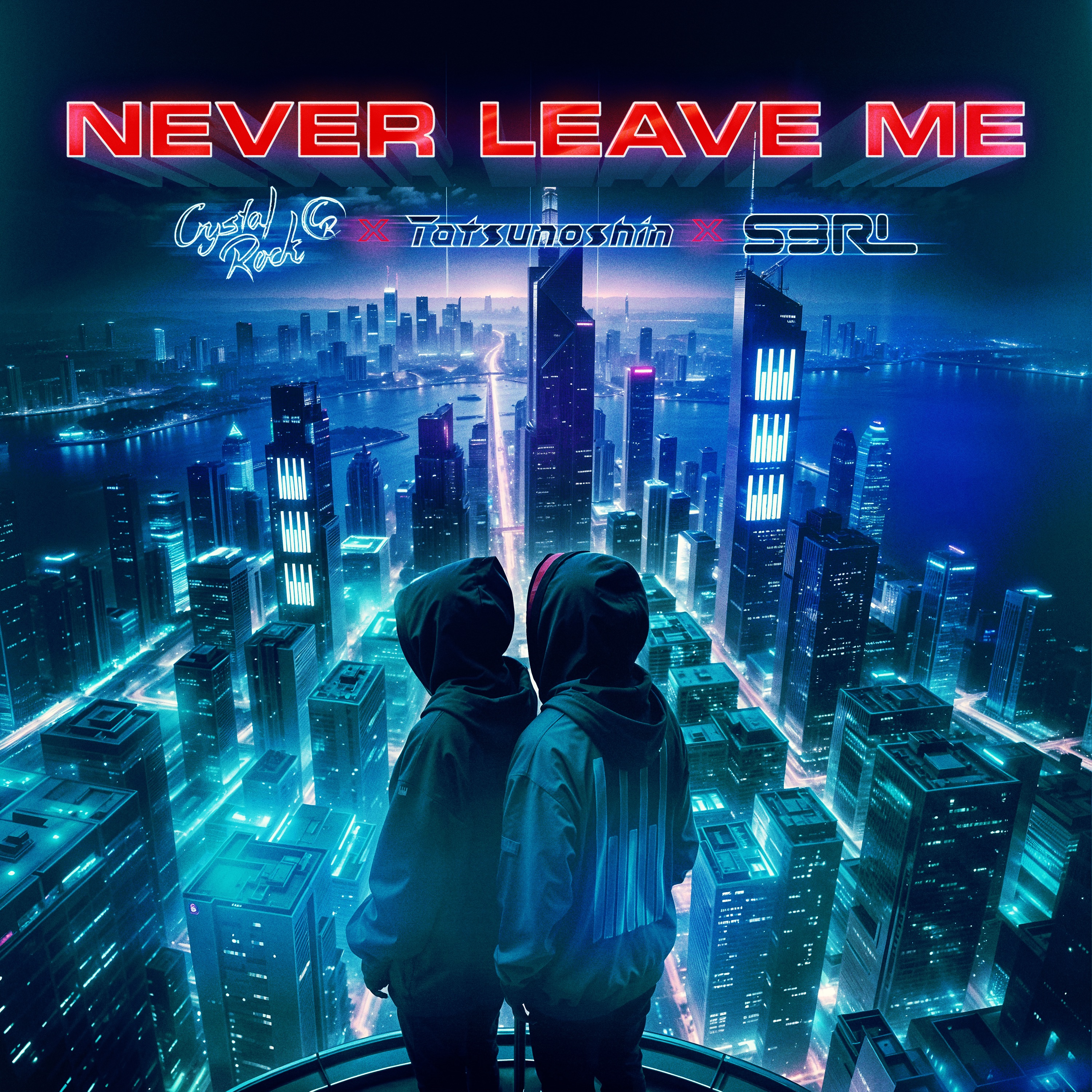 Never Leave Me - Single album cover