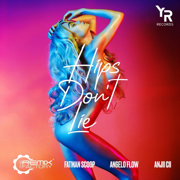 Hips Don't Lie (Radio Edit) [feat. Anjii Cii] - Single album cover