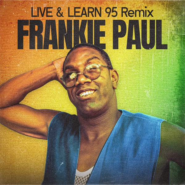 LIVE & LEARN (Remix 95) - Single album cover