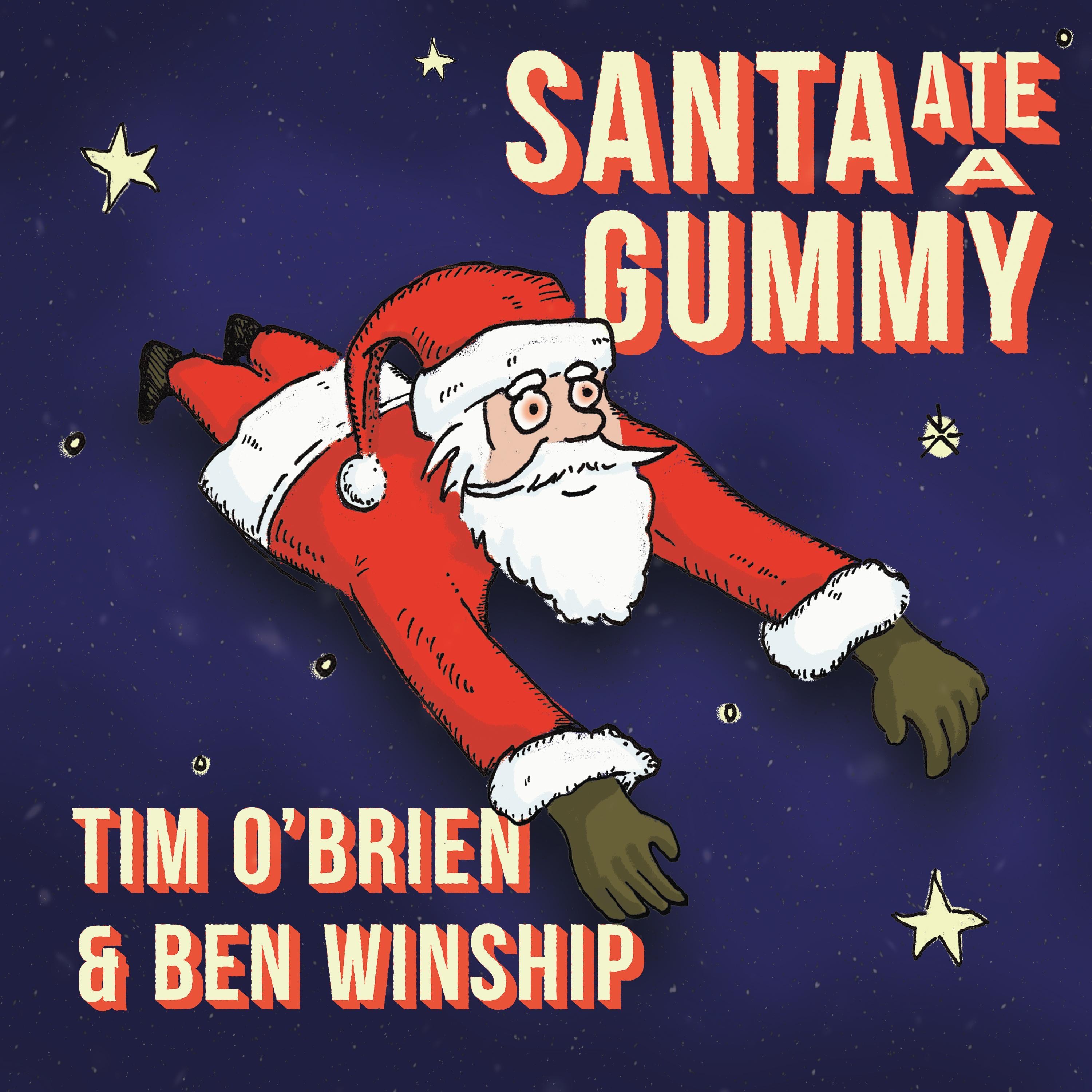 Santa Ate A Gummy - Single album cover