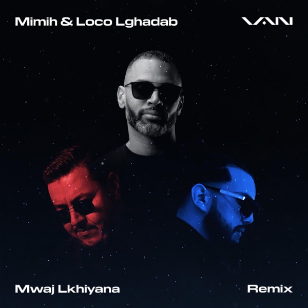 Mwaj Lkhiyana (feat. Mimih & Loco Lghadab) [Remix] - Single album cover