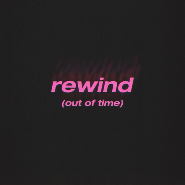 rewind (out of time) - Single album cover