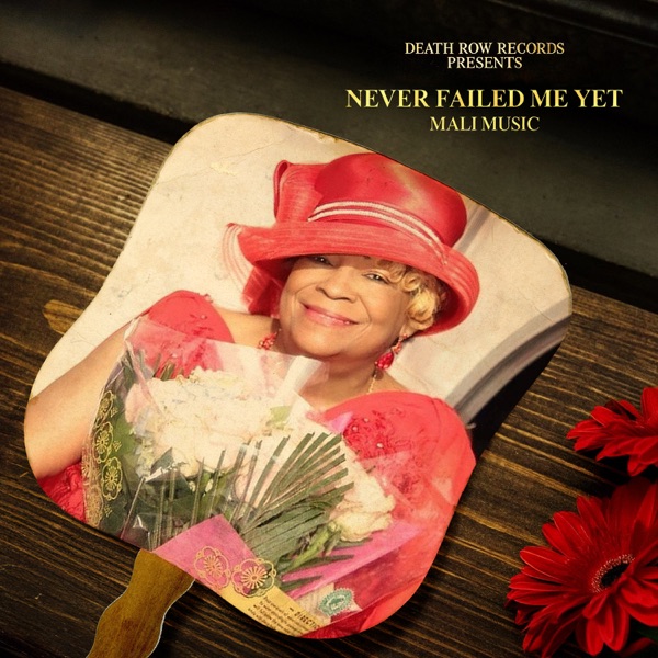 Never Failed Me Yet - Single album cover